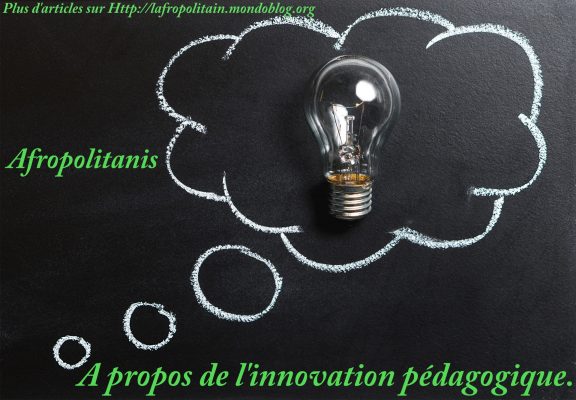 Article : A propos de l’innovation pédagogique !
